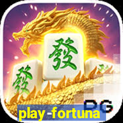 play-fortuna