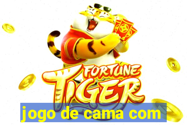 jogo de cama com