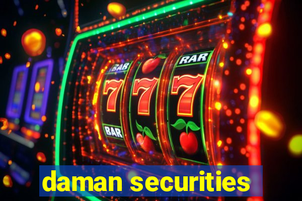 daman securities