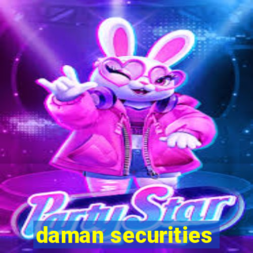 daman securities