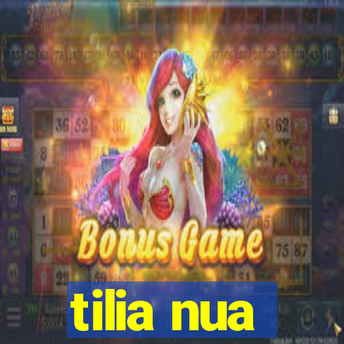 tilia nua