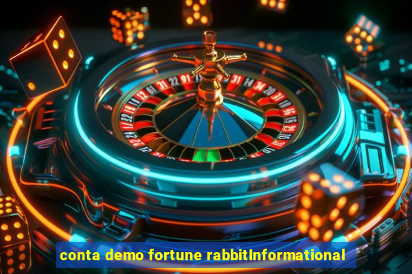 conta demo fortune rabbitInformational