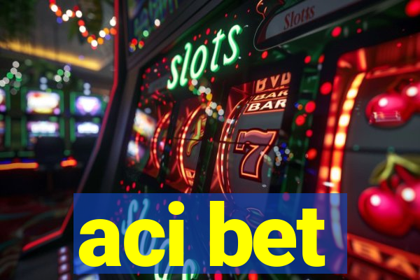 aci bet