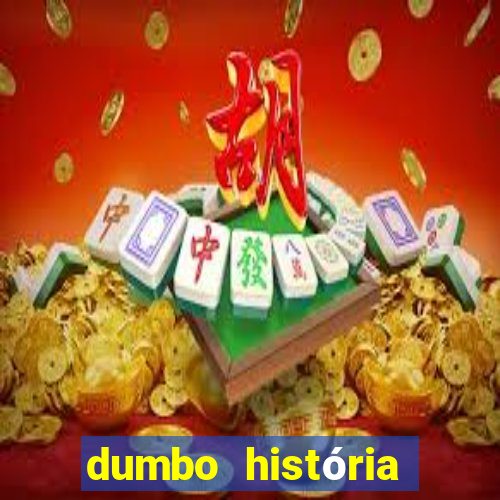 dumbo história dumbo historia pdf