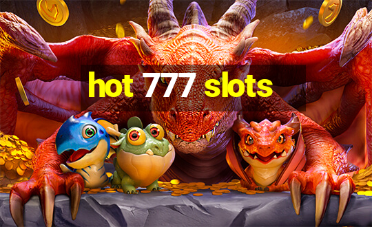 hot 777 slots