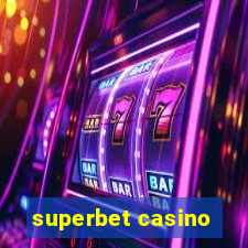 superbet casino