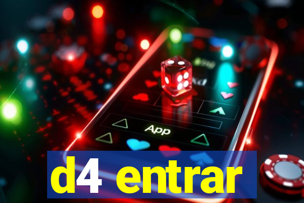 d4 entrar