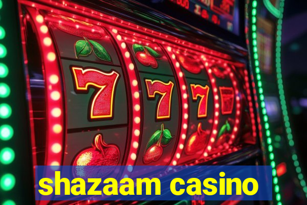 shazaam casino