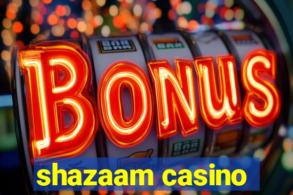 shazaam casino