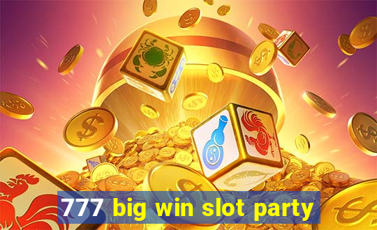 777 big win slot party