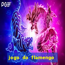 jogo do flamengo passa na globo play