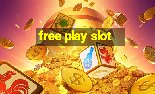 free play slot