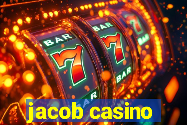 jacob casino