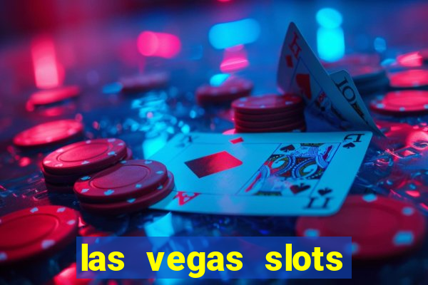 las vegas slots games free online