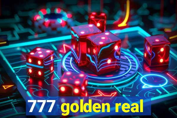 777 golden real