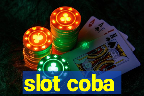 slot coba