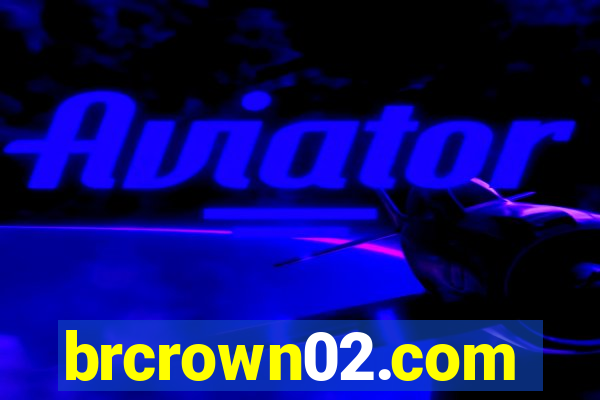 brcrown02.com