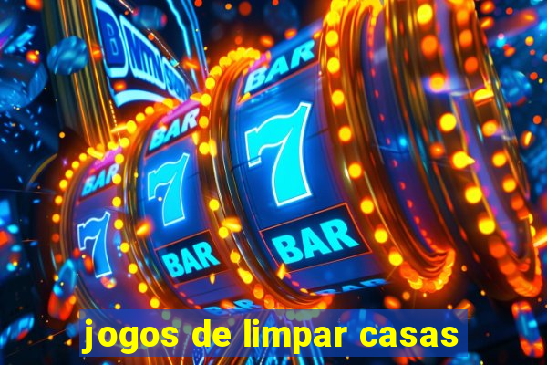 jogos de limpar casas