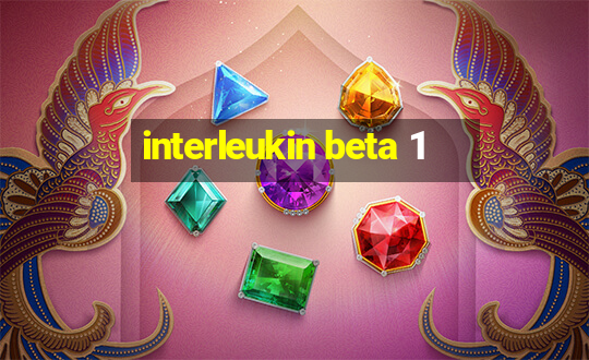 interleukin beta 1