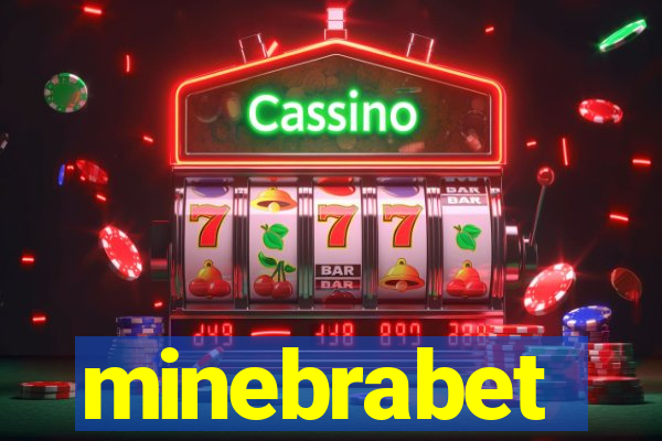 minebrabet