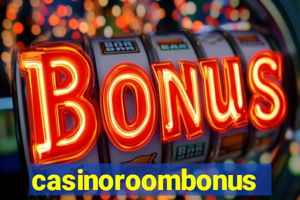 casinoroombonus