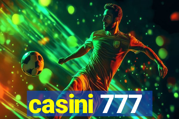 casini 777