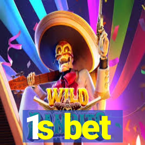 1s bet