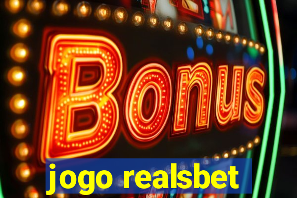 jogo realsbet