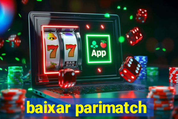 baixar parimatch