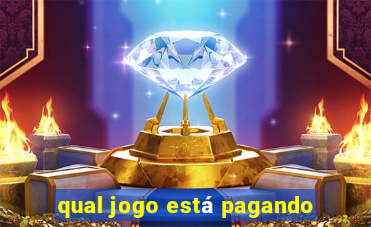 qual jogo está pagando