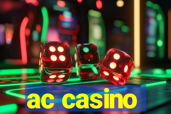 ac casino