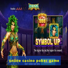 online casino poker game