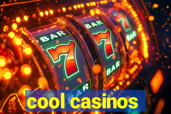 cool casinos