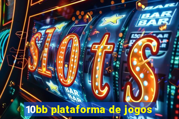 10bb plataforma de jogos