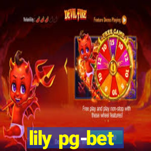 lily pg-bet