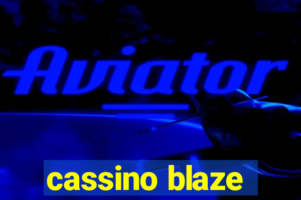 cassino blaze