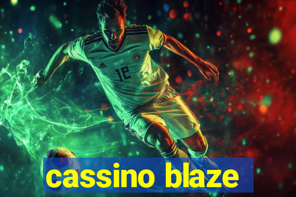 cassino blaze