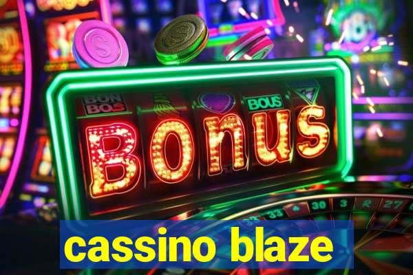 cassino blaze