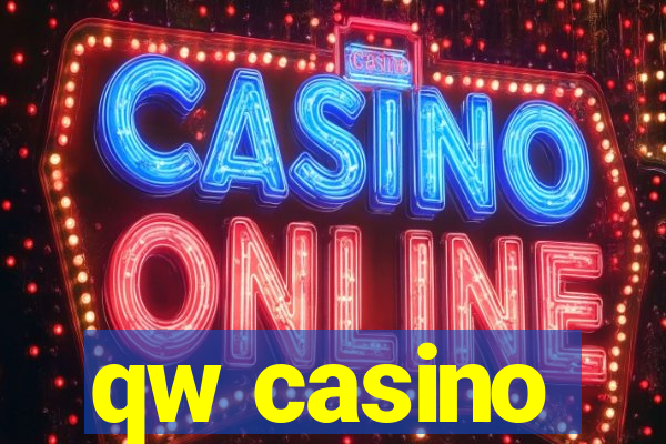 qw casino