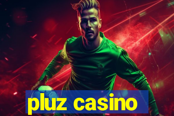 pluz casino