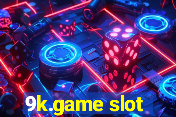 9k.game slot