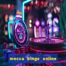 mecca bingo online sign in