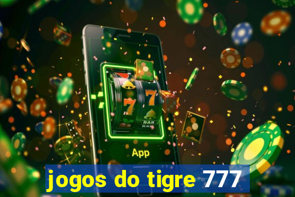 jogos do tigre 777