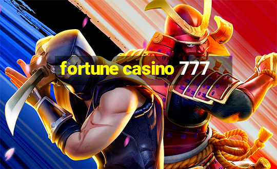 fortune casino 777