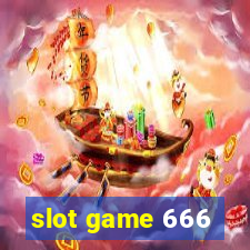 slot game 666