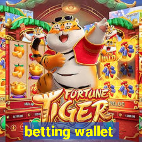 betting wallet