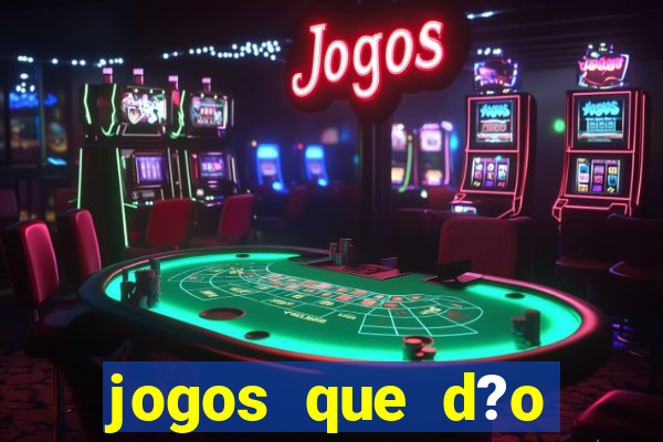 jogos que d?o b?nus para jogar