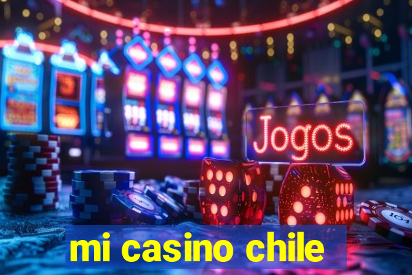 mi casino chile