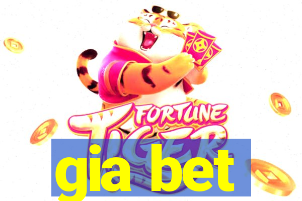 gia bet