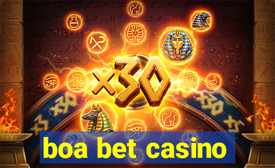 boa bet casino